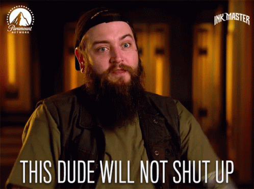 A Man With A Beard Says " This Dude Will Not Shut Up " In Front Of A Paramount Network Logo GIF