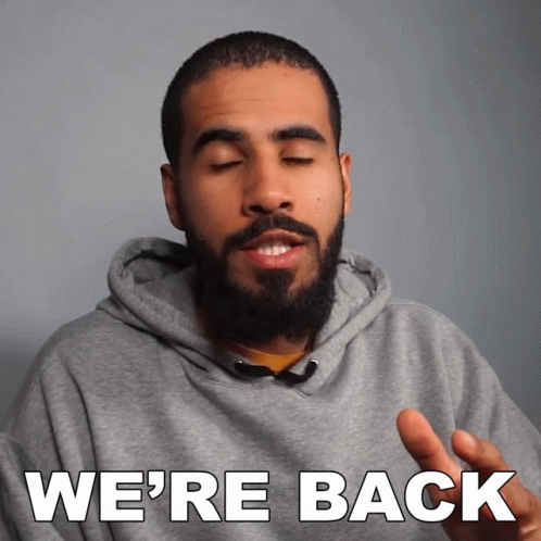 Bearded Man Saying Were Back GIF