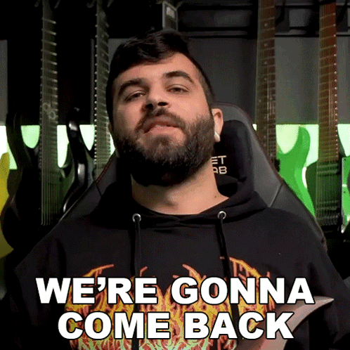 A Man With A Beard Says " We 'Re Gonna Come Back " While Sitting In A Chair GIF