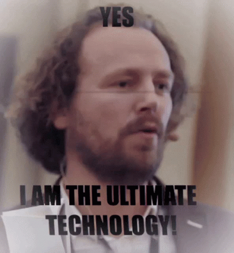 A Man With A Beard Says " Yes " And " I Am The Ultimate Technology " GIF