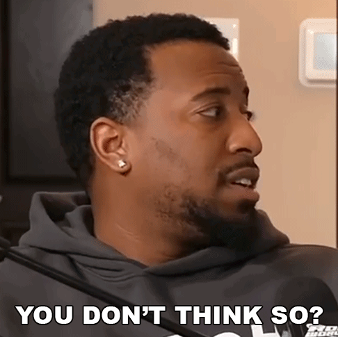 A Man With A Beard Says You Don T Think So GIF