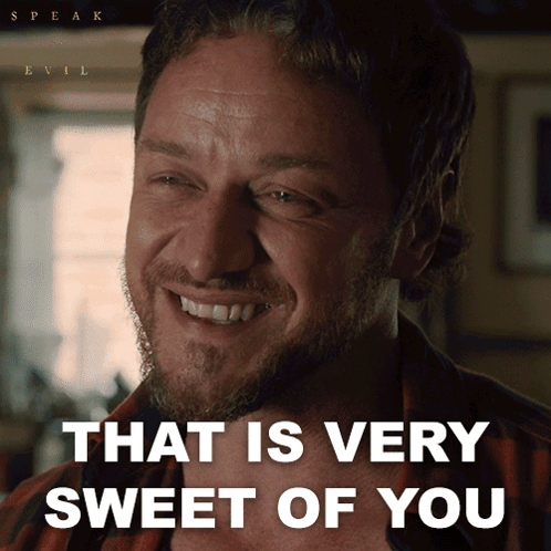 A Man With A Beard Smiles With The Words That Is Very Sweet Of You Below Him GIF