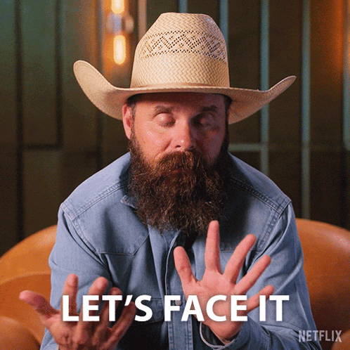 Man In Cowboy Hat And Denim Shirt Says Let's Face It GIF