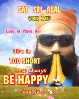 a man with a beard wearing sunglasses and a turban says " be happy "