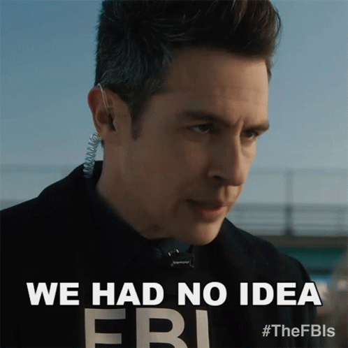 A Man With A Earpiece And The Words We Had No Idea Fbi GIF