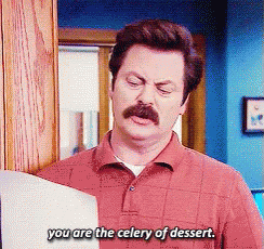 A Man With A Mustache Is Holding A Piece Of Paper And Saying You Are The Celery Of Dessert GIF
