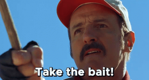 A Man With A Mustache Is Holding A Stick And Says Take The Bait GIF