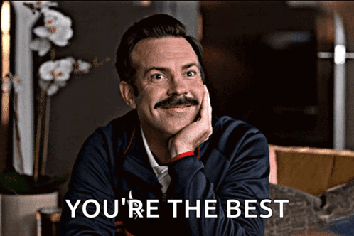 A Man With A Mustache Is Smiling With The Words " You 'Re The Best " Below Him GIF