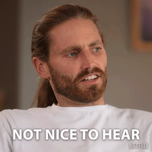 A Man With A Ponytail And A Beard Says Not Nice To Hear Netflix GIF