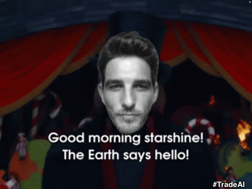 A Man With A Scarf Around His Neck Says " Good Morning Starshine The Earth Says Hello " GIF