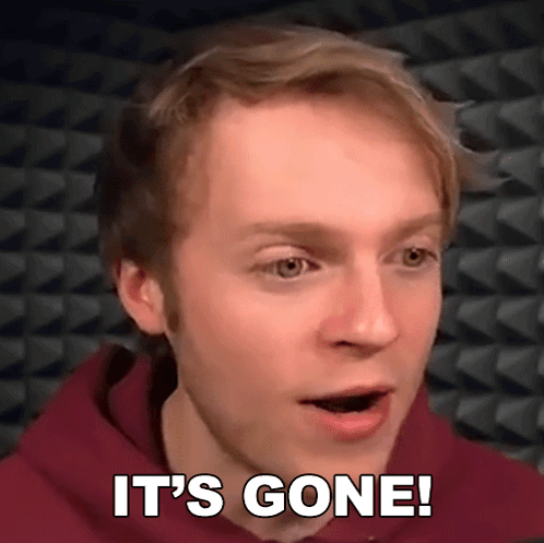 A Man With A Surprised Look On His Face And The Words It 'S Gone GIF