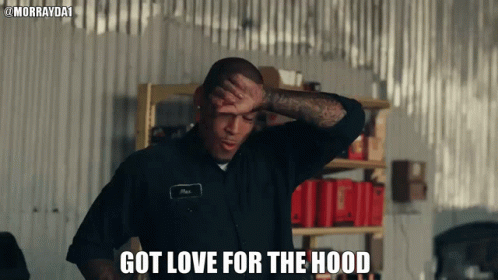 A Man With A Tattoo On His Arm Holds His Hand To His Forehead And Says " Got Love For The Hood " GIF