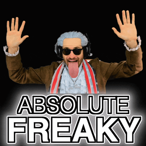 A Man With A Tongue Sticking Out And The Words Absolute Freaky On The Bottom GIF