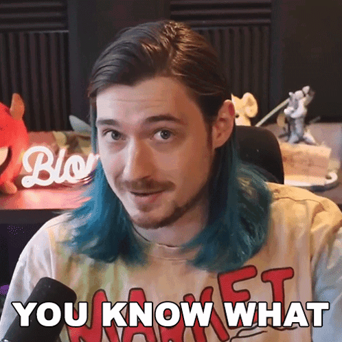 A Man With Blue Hair Says " You Know What " GIF