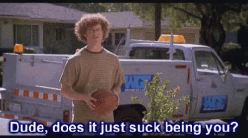 A Man With Curly Hair Is Holding A Basketball In Front Of A Truck That Says Dude Does It Just Suck Being You GIF