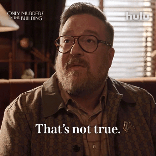 A Man With Glasses And A Beard Is Saying That 'S Not True GIF