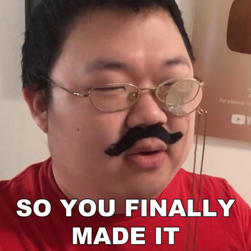 A Man With Glasses And A Fake Mustache Has The Words So You Finally Made It Above His Face GIF