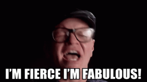 A Man With Glasses And A Hat Is Saying `` I 'M Fierce I 'M Fabulous ! '' GIF
