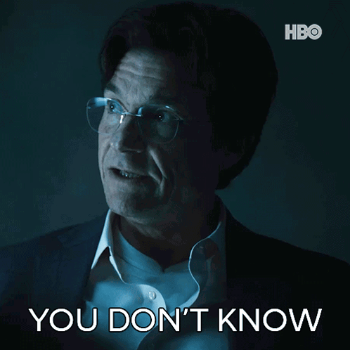 A Man With Glasses And A Suit Says You Don 'T Know GIF