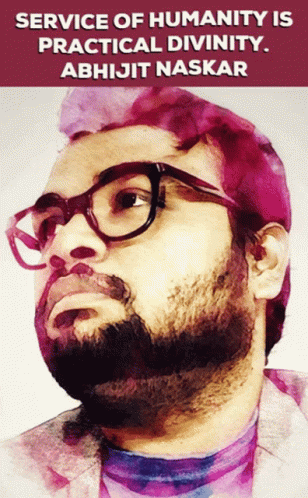 A Man With Glasses And The Words Service Of Humanity Is Practical Divinity Above Him GIF