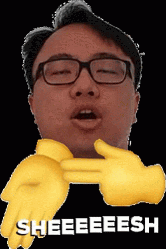 A Man With Glasses And Yellow Hands Says Sheeeeesh On A Black Background GIF