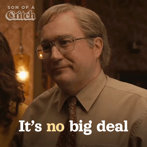 A Man With Glasses Says It 'S No Big Deal In Front Of Him GIF