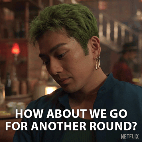 a man with green hair says how about we go for another round netflix