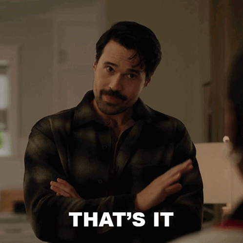 A Man With His Arms Crossed And The Word That 'S It Behind Him GIF