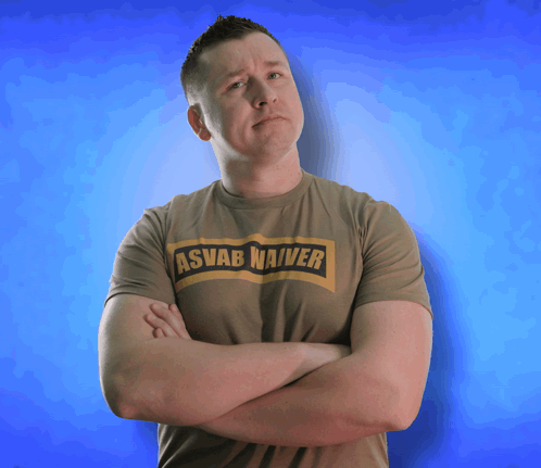 A Man With His Arms Crossed Is Wearing A T-Shirt That Says Asvab Waiver GIF