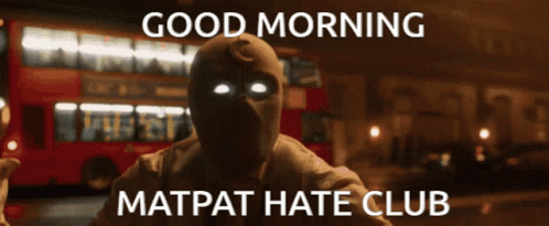 A Man With His Arms Outstretched And The Words Good Morning Matpat Hate Club Below Him GIF