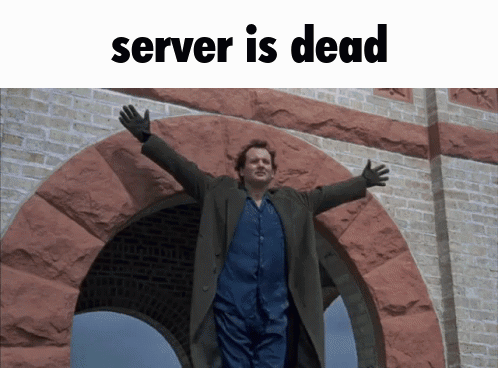 A Man With His Arms Outstretched In Front Of A Building With The Words Server Is Dead Below Him GIF