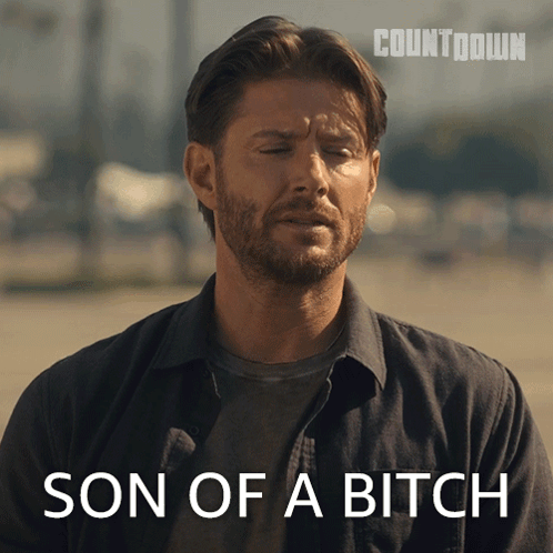 A Man With His Eyes Closed And The Words Son Of A Bitch Above Him GIF