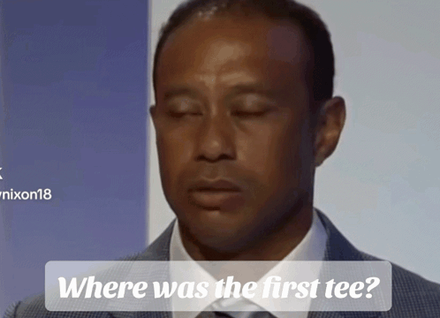 A Man With His Eyes Closed And The Words Where Was The First Tee GIF