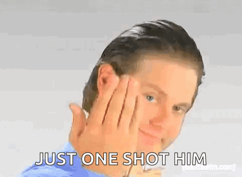 A Man With His Hand On His Face Says Just One Shot Him .. GIF
