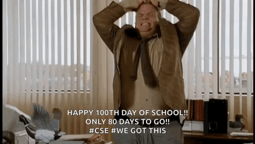 A Man With His Hands On His Head Says " Happy 100Th Day Of School Only 80 Days To Go " GIF
