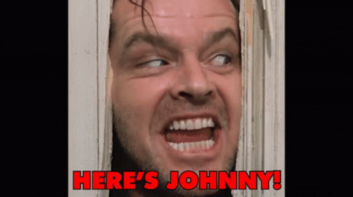 A Man With His Mouth Open And The Words Here 'S Johnny Written Below Him GIF