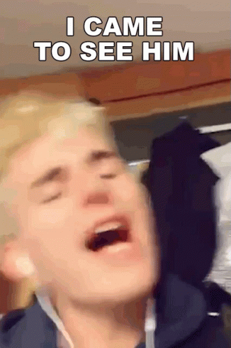 A Man With His Mouth Open And The Words " I Came To See Him " On The Bottom GIF