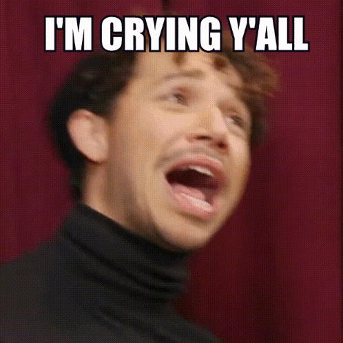 A Man With His Mouth Open And The Words I 'M Crying Y 'All Above His Head GIF