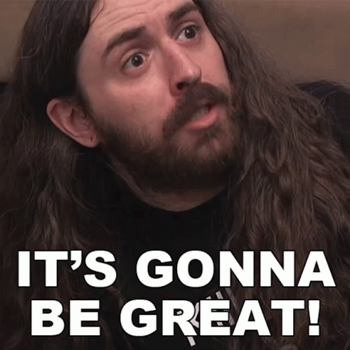 A Man With Long Hair And A Beard Has The Words It 'S Gonna Be Great GIF