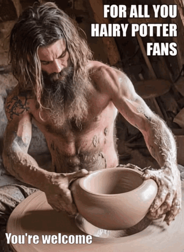 a man with long hair and a beard is making a pot with the words " for all you hairy potter fans "
