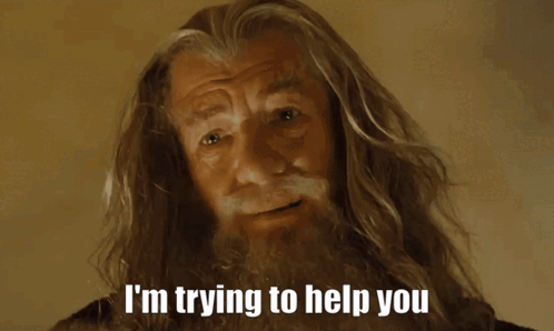 A Man With Long Hair And A Beard Is Saying I 'M Trying To Help You GIF