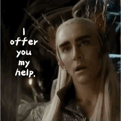 a man with long hair and a crown on his head says " i offer you my help "