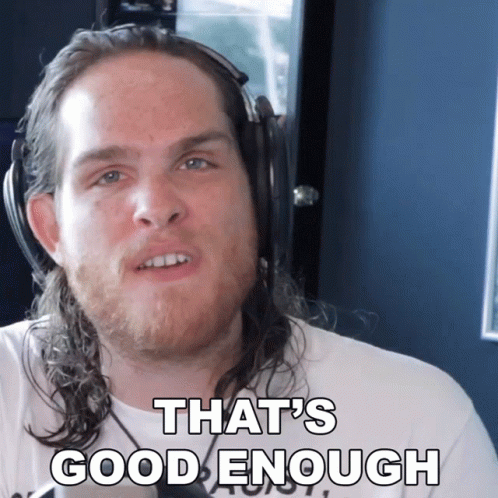 A Man With Long Hair And Headphones Says " That 'S Good Enough " GIF