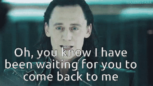 A Man With Long Hair Is Smiling With The Words Oh You Know I Have Been Waiting For You To Come Back To Me GIF