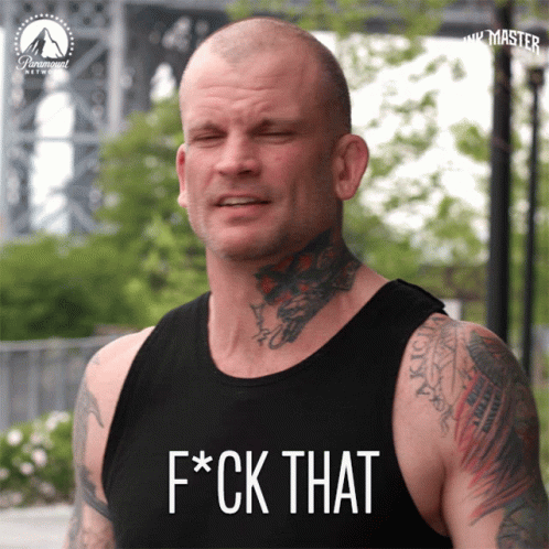 A Man With Tattoos Is Wearing A Black Tank Top That Says " F * Ck That " GIF
