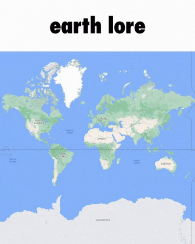 A Map Of The World With The Words Earth Lore On Top GIF