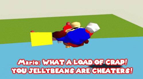 A Mario Cartoon With The Words " What A Load Of Crap You Jellybeans Are Cheaters " GIF