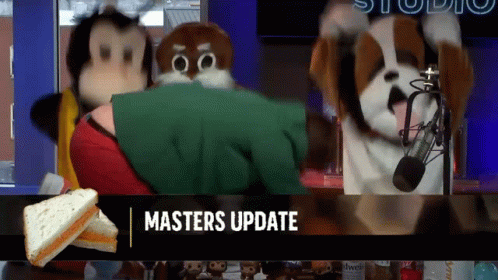A Masters Update Sign With A Sandwich And A Dog GIF