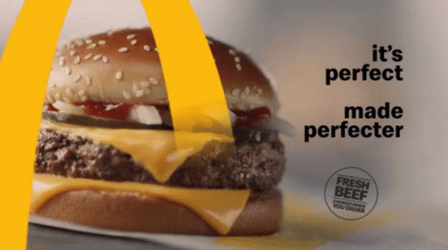 McDonald's Ad With Hamburger And Perfect Made Perfecter GIF