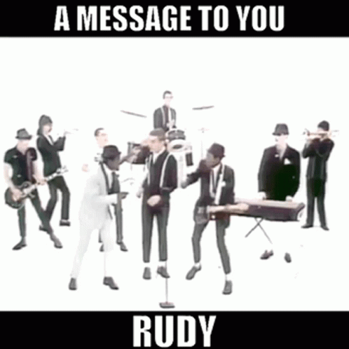 A Message To You Rudy GIF